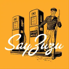 Say ZuZu Every Mile (LP)
