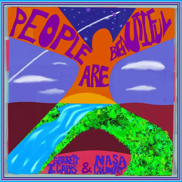 Garrett T. Capps People Are Beautiful - LTD (LP) 