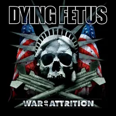 Dying Fetus War Of Attrition - LTD (LP)