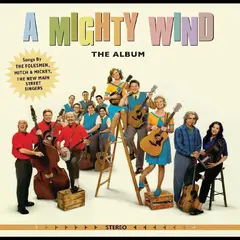Soundtrack A Mighty Wind: The Album - LTD (LP)