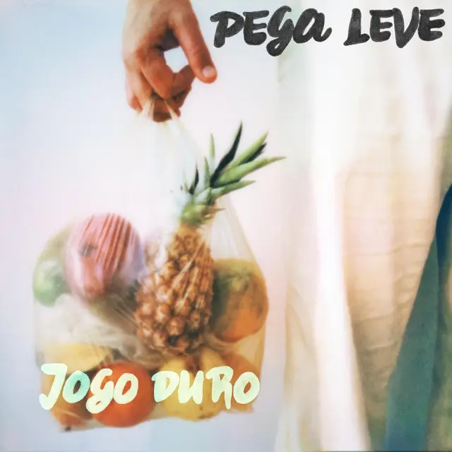 Jogo Duro Pega Leve / De Boas - LTD (10") 