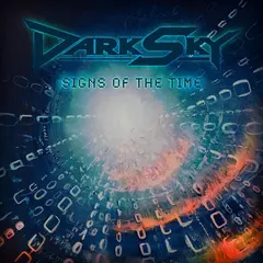 DARK SKY Signs Of The Time (CD)