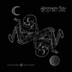 Décembre Noir Your Sunset | My Sunrise (LP)