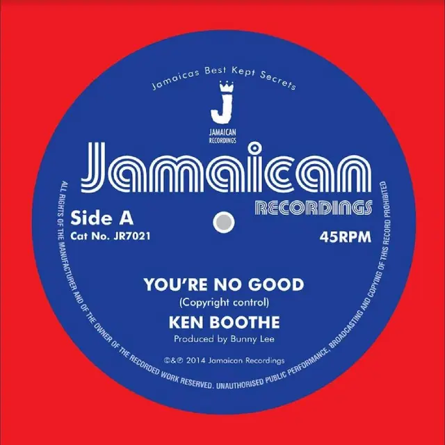 Ken Boothe You're No Good / Out Of Order Dub (7") 