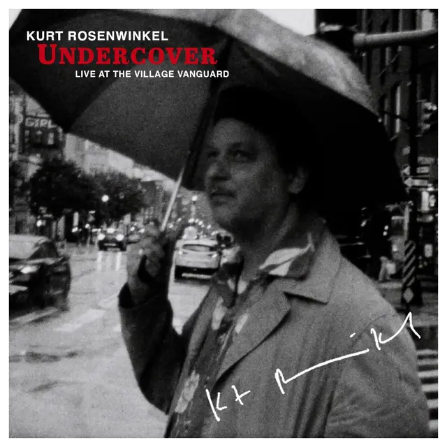 Kurt Rosenwinkel Undercover (Live At The…) - LTD (LP) 