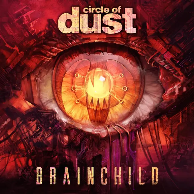 Circle Of Dust Brainchild (LP) 
