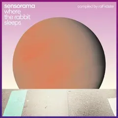 Sensorama Where The Rabbit Sleeps… (2LP)