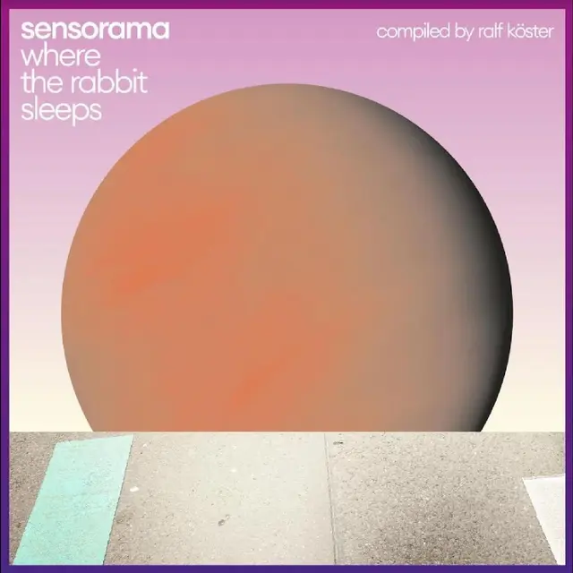 Sensorama Where The Rabbit Sleeps… (2LP) 