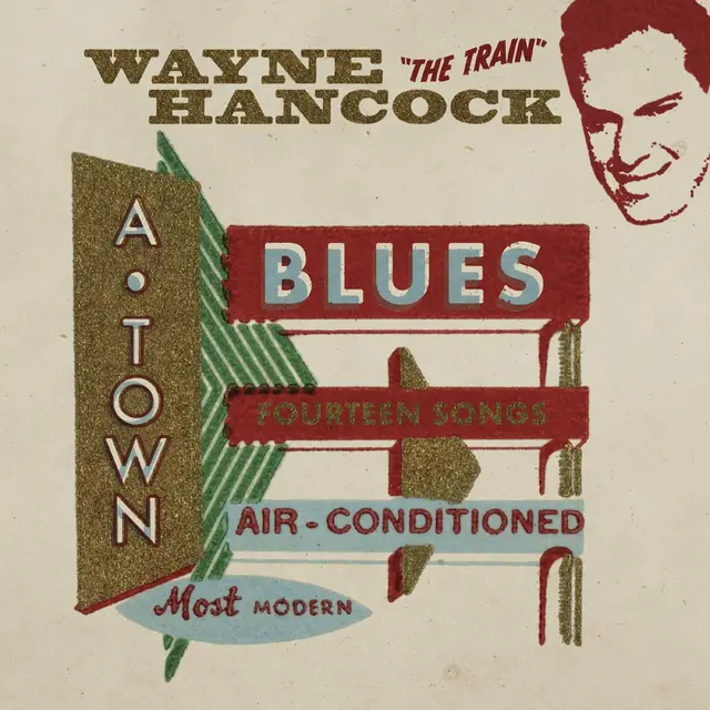 Wayne Hancock A-Town Blues - LTD (LP) 
