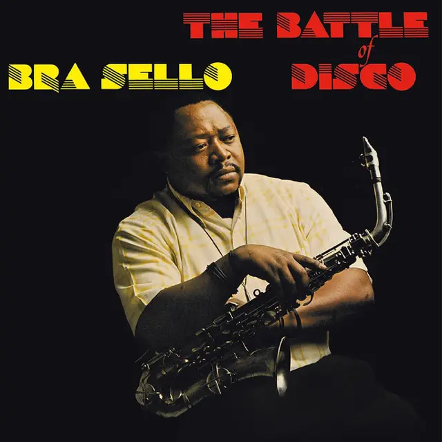 Bra Sello Battle Of Disco (LP) 