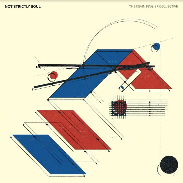 The Kevin Fingier Collective Not Strictly Soul (LP) 