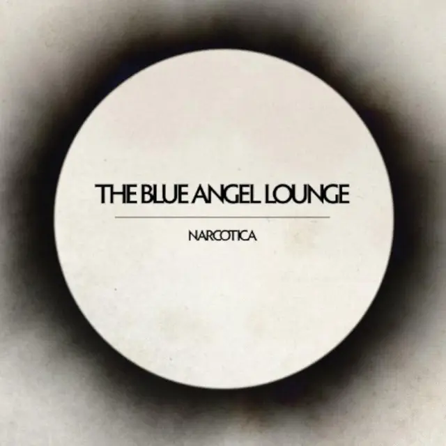 The Blue Angel Lounge Narcotica (LP) 