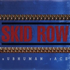 Skid Row Subhuman Race - LTD (2LP)