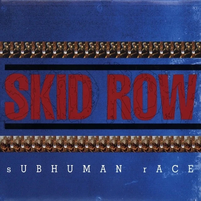 Skid Row Subhuman Race (2LP) 