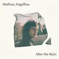 Mathias Angelhus After The Rain (LP)