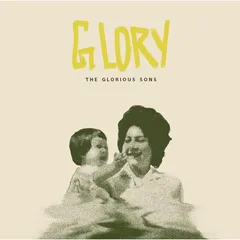 The Glorious Sons Glory - LTD (LP)