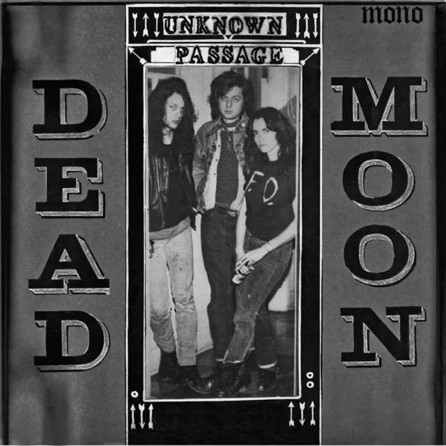 Dead Moon Unknown Passage (Mono) (LP) 