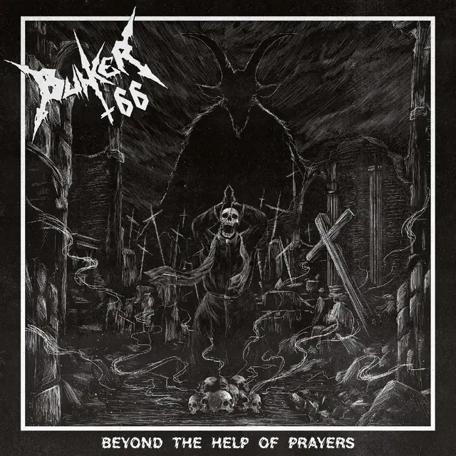 Bunker 66 Beyond The Help Of Prayers (LP) 