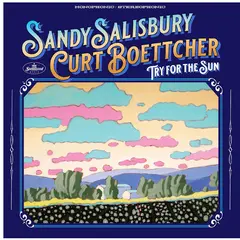 Sandy Salisbury &amp; Curt Boettcher Try For The Sun (LP)