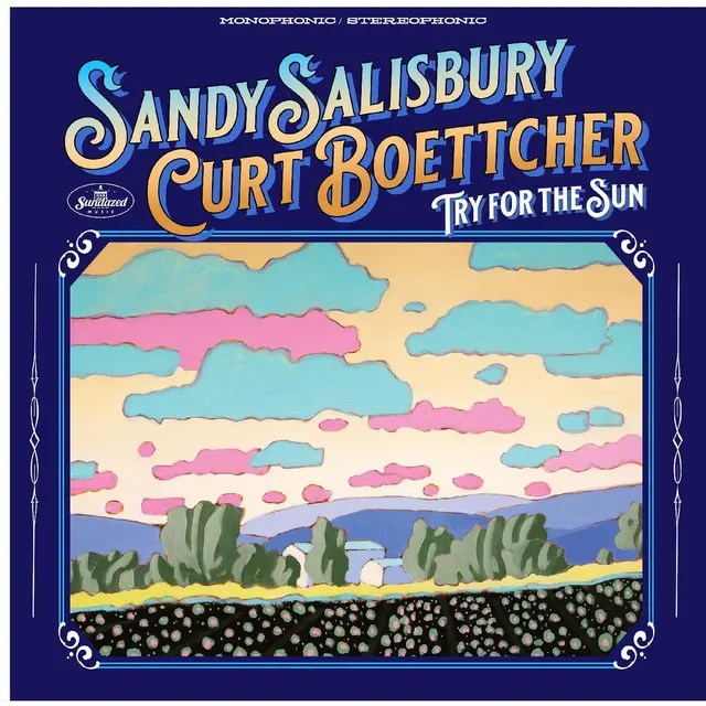Sandy Salisbury & Curt Boettcher Try For The Sun (LP) 