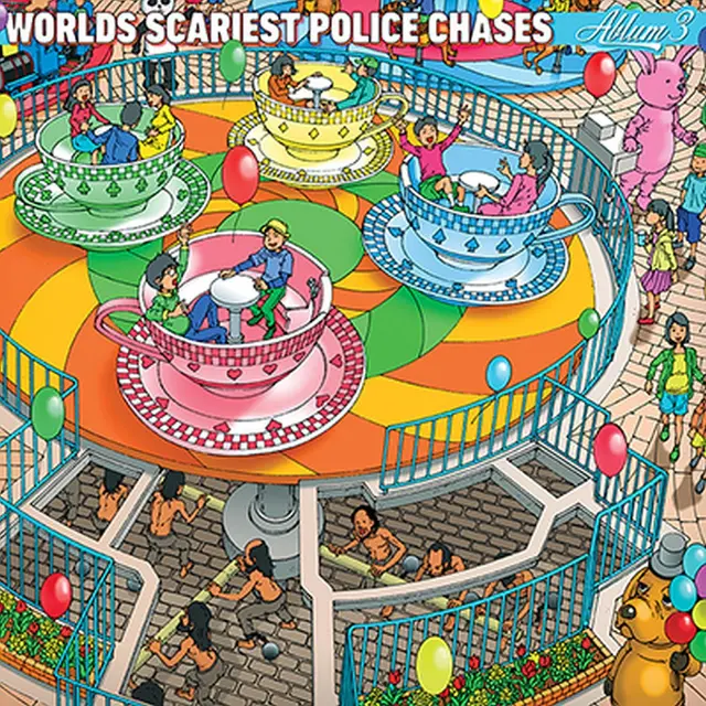 Worlds Scariest Police Chases Ablum 3 (LP) 