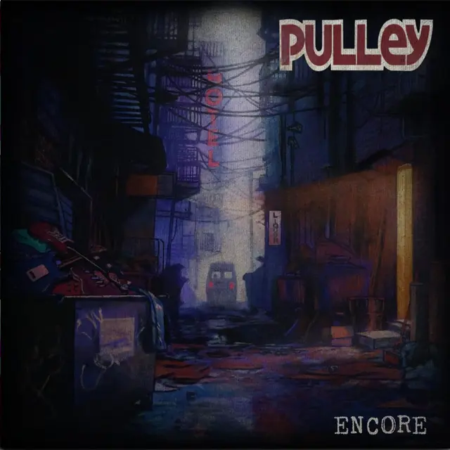 Pulley Encore (LP) 