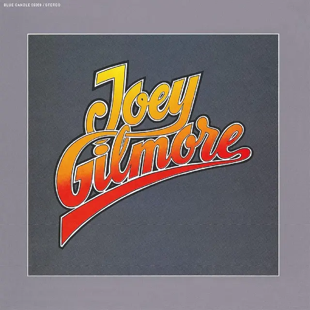 Joey Gilmore Joey Gilmore (LP) 