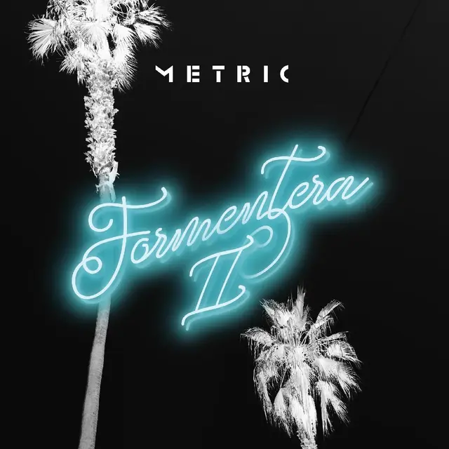 Metric Formentera II - LTD (LP) 