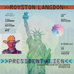 Royston Langdon President Alien (LP)