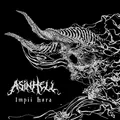 Asinhell Impii Hora - LTD (LP)