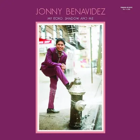 Jonny Benavidez My Echo, Shadow And Me (CD) 