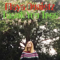 Maya Dunietz Thank You Tree (LP)