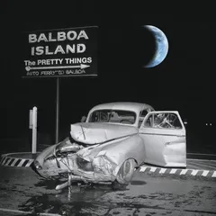 The Pretty Things Balboa Island (CD)