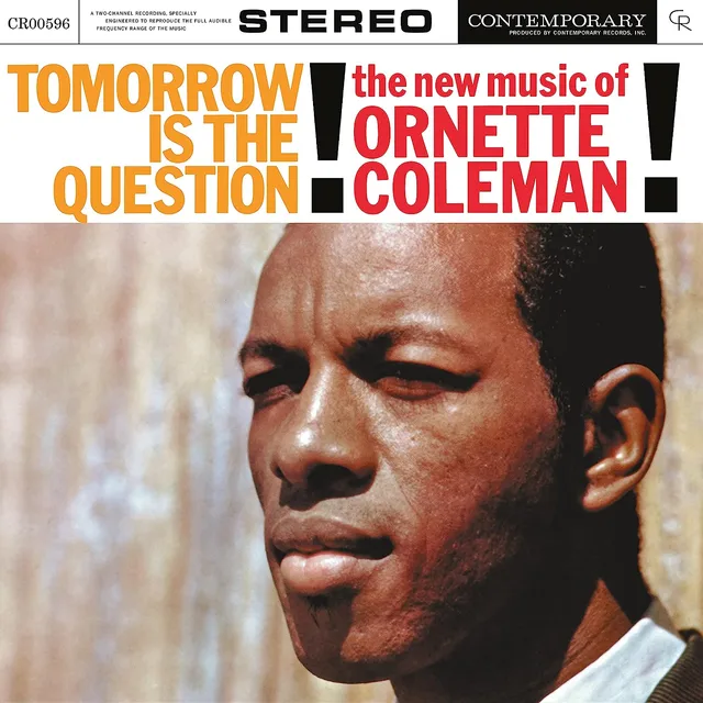 Ornette Coleman Tomorrow Is The Question! - LTD (LP) 