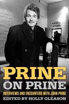 Holly Gleason (Editor) Prine On Prine: Interviews And… (BOK)