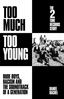 Daniel Rachel Too Much Too Young: The 2 Tone… (BOK)