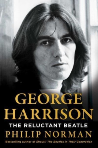 Philip Norman George Harrison: The Reluctant… (BOK)