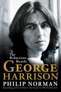Philip Norman George Harrison: The Reluctant… (BOK)