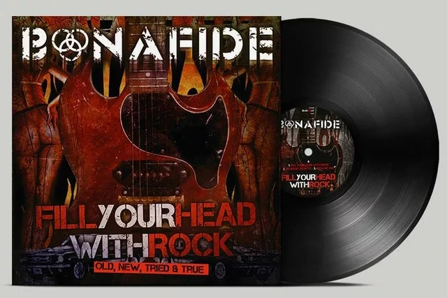 Bonafide Fill Your Head With Rock… - LTD (LP) 