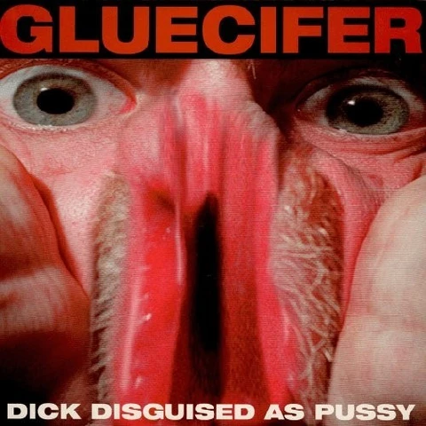 Gluecifer Dick Disguised As Pussy - LTD (LP) 