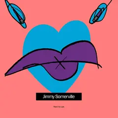 Jimmy Somerville Read My Lips: Deluxe Edition - LTD (2LP)