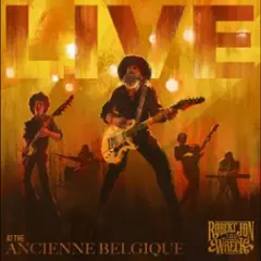 Robert Jon &amp; The Wreck Live At The Ancienne Belgique (2LP)