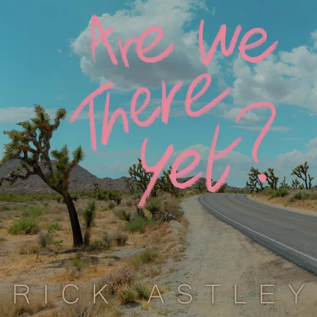 Rick Astley Are We There Yet? (CD) 