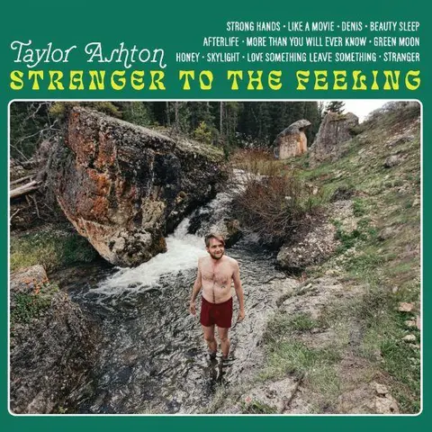 Taylor Ashton Stranger To The Feeling (LP) 