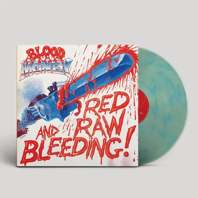 Blood Money Red Raw And Bleeding! - LTD (LP) 