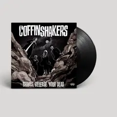 The Coffinshakers Graves, Release Your Dead (LP)
