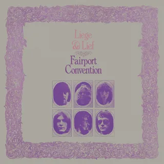 Fairport Convention Liege &amp; Lief (LP)