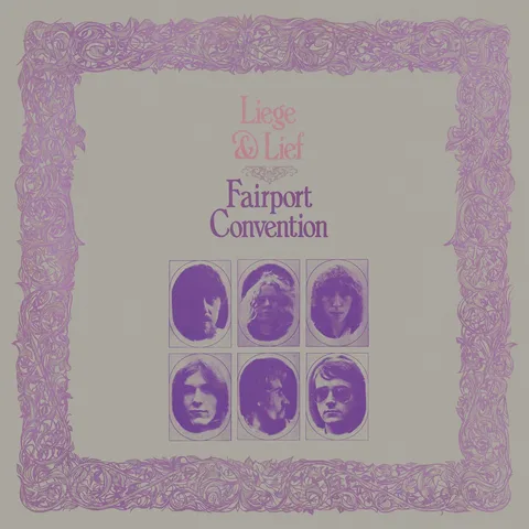 Fairport Convention Liege &amp; Lief (LP)