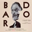 Bryce Dessner &amp; Alejandro G. Inarritu Bardo OST - LTD (2LP)