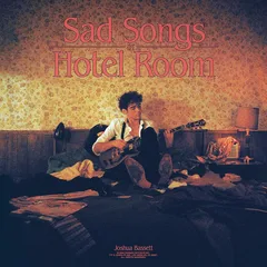 Joshua Bassett Sad Songs In A Hotel Room (LP)